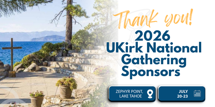 Thank you to our Sponsors – UKirk National Gathering 2026!