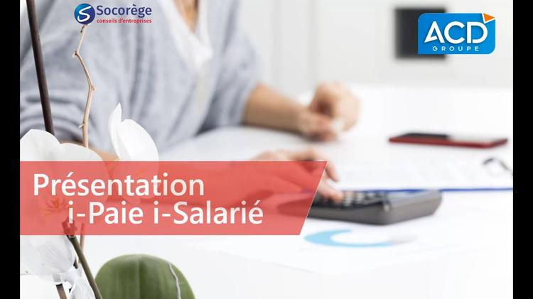 Présentation i-Salarié by Socorege