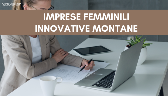 Imprese femminili innovative montane