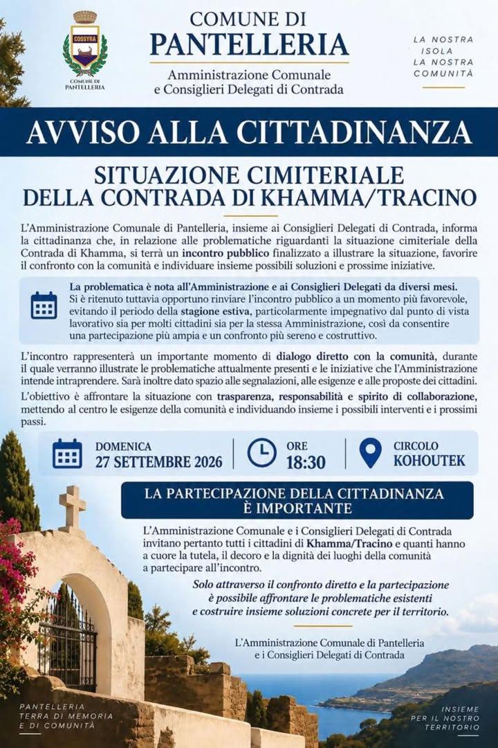 COMUNE DI PANTELLERIA Amministrazione Comunale e Consiglieri Delegati di Contrada AVVISO ALLA CITTADINANZA SITUAZIONE CI...
