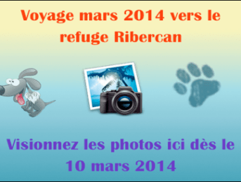 Voyage vers le refuge Ribercan – Mars 2014