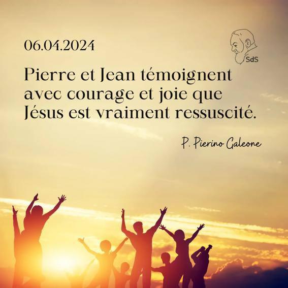 06.04.2024
Pierre et Jean témoignent avec courage et joie que Jésus est vraiment ressuscité.

Père Pierino Galeone