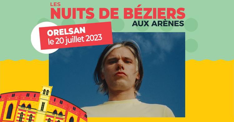 Jeu concours : gagnez vos places pour ORELSAN aux Arènes de Béziers le 20 juillet