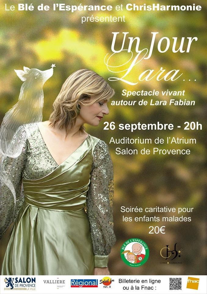 UN JOUR LARA SOIRÉE CARITATIVE LE BLÉ DE L’ESPÉRANCE À SALON DE PROVENCE SAMEDI 26 SEPTEMBRE 2026