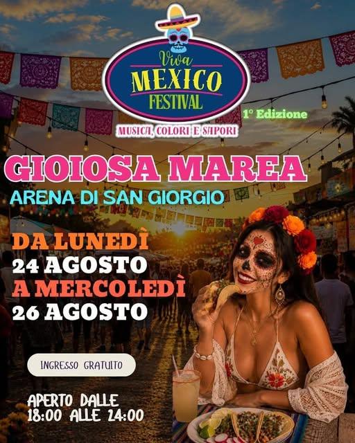 🇲🇽🌮 VIVA MEXICO FESTIVAL ARRIVA A GIOIOSA MAREA! 🌮🇲🇽 Un viaggio nel cuore del Messico, tra sapori autentici, music...