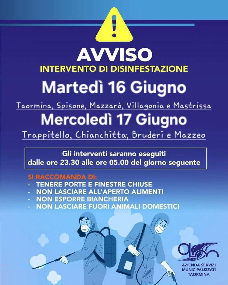 ASM Taormina informa i cittadini che saranno eseguiti INTERVENTI DI DISINFESTAZIONE nelle seguenti date: 📍 16 GIUGNO 20...