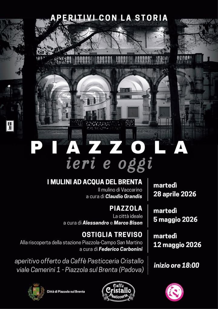 🍹 APERITIVI CON LA STORIA 🏛️ 📍 PIAZZOLA: ieri e oggi 🕕 Ore 18:00 – presso il Bar Cristallo Un viaggio affascinante t...