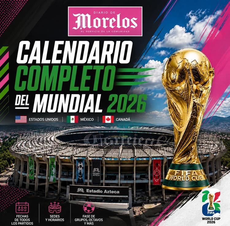 ¡El Mundial 2026 ya está aquí! Descubre el calendario completo y los partidos de México, no te pierdas ningún partido