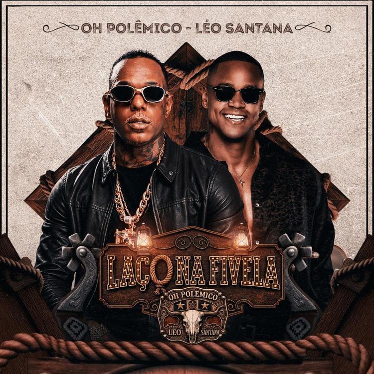 “Laço na Fivela”: Oh Polêmico Mescla Forró e Pagodão Em Single Com Léo Santana