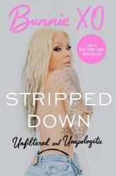 The cover of 'Stripped Down' by Bunnie XO