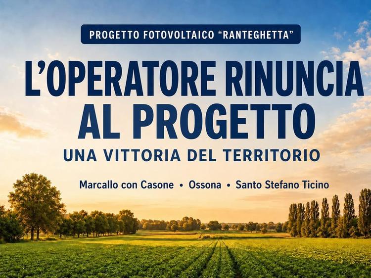 Progetto fotovoltaico “Ranteghetta”: Sorgenia annuncia la rinuncia – vittoria del territorio Le Amministrazioni comunali...