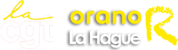 Cgt ORANO R La Hague