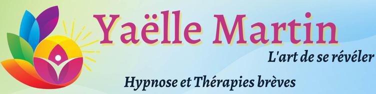 YAELLE MARTIN - L'ART DE SE REVELER - Mes thérapies
