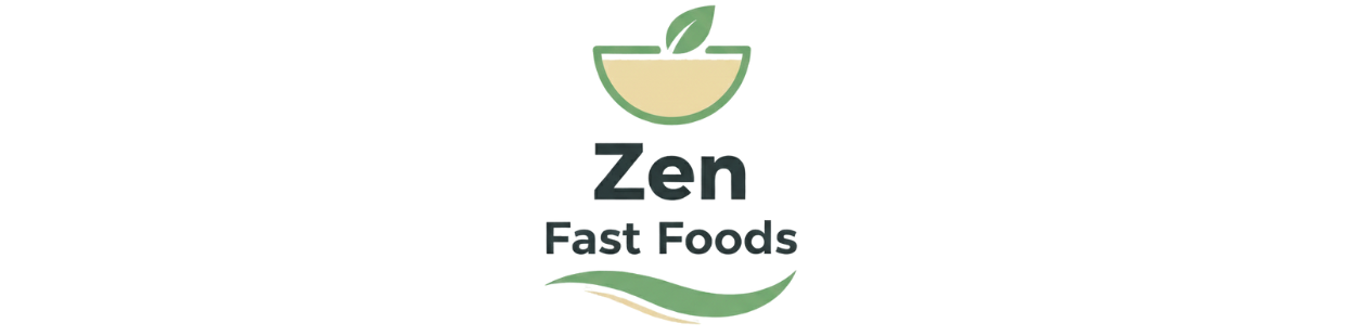 ZenFast Foods