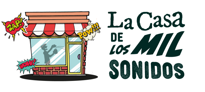 La Casa de los Mil Sonidos