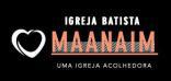 Igreja Batista Maanaim